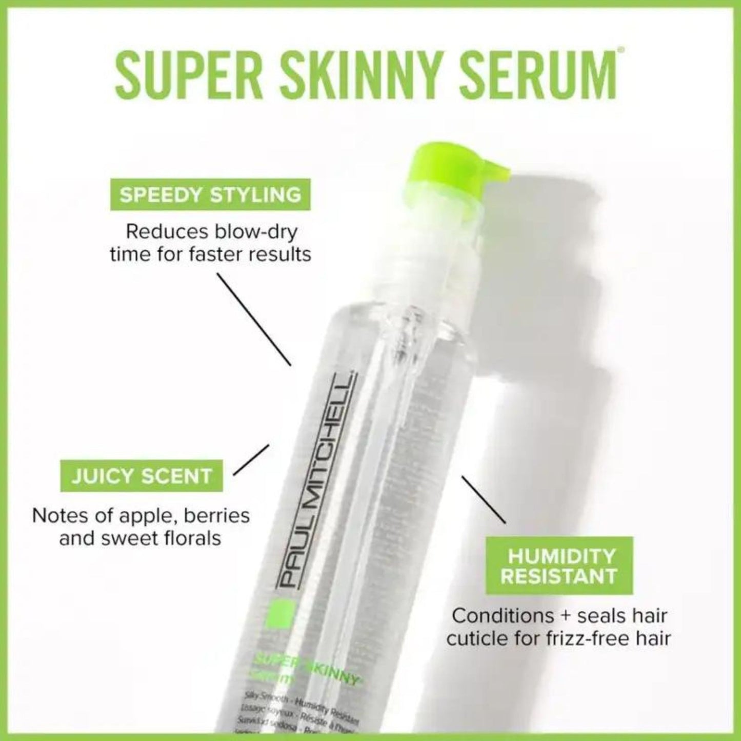 Super Skinny Serum- SB serum facts. Speedy styling, notes of apple, berries, and sweet florals. conditions and seals hair cuticle for frizz free hair.