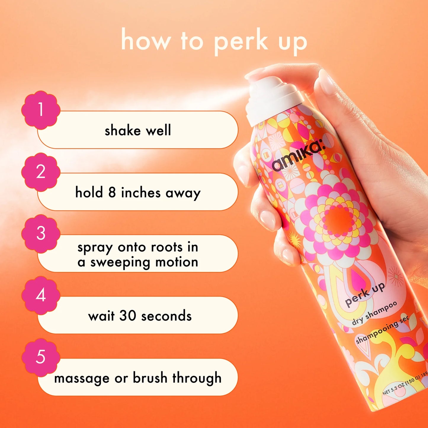 Amika Perk Up Talc-Free Dry Shampoo steps